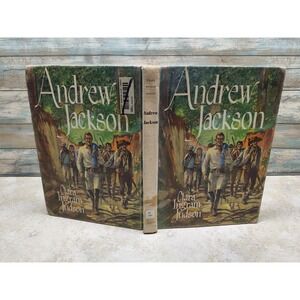 Andrew Jackson, Frontier Statesman - Clara Ingram Judson 1954 vintage hardback)